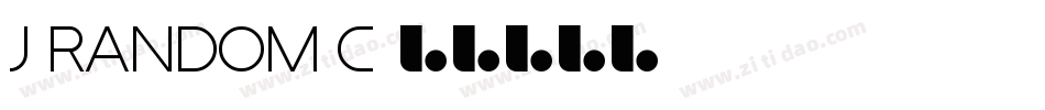 J Random C字体转换